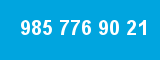 985 776 90 21
